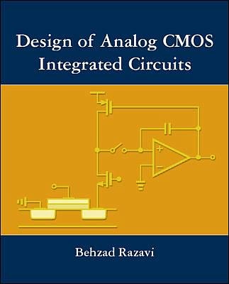 Cover Art for 9780072380323, Design of Analog CMOS Integrated Circuits by Behzad Razavi