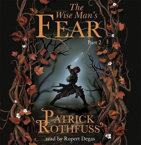 Cover Art for 9781409109143, The Wise Man's Fear by Patrick Rothfuss