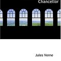 Cover Art for 9780554264349, The Survivors of the Chancellor by Jules Verne