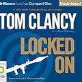 Cover Art for 9781455869985, Locked on by Tom Clancy, Mark Greaney