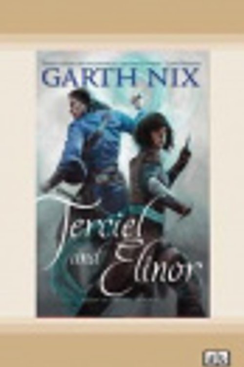 Cover Art for 9780369378507, Terciel and Elinor by Garth Nix
