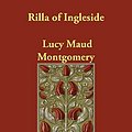 Cover Art for 9781406821772, Rilla of Ingleside by Lucy Maud Montgomery