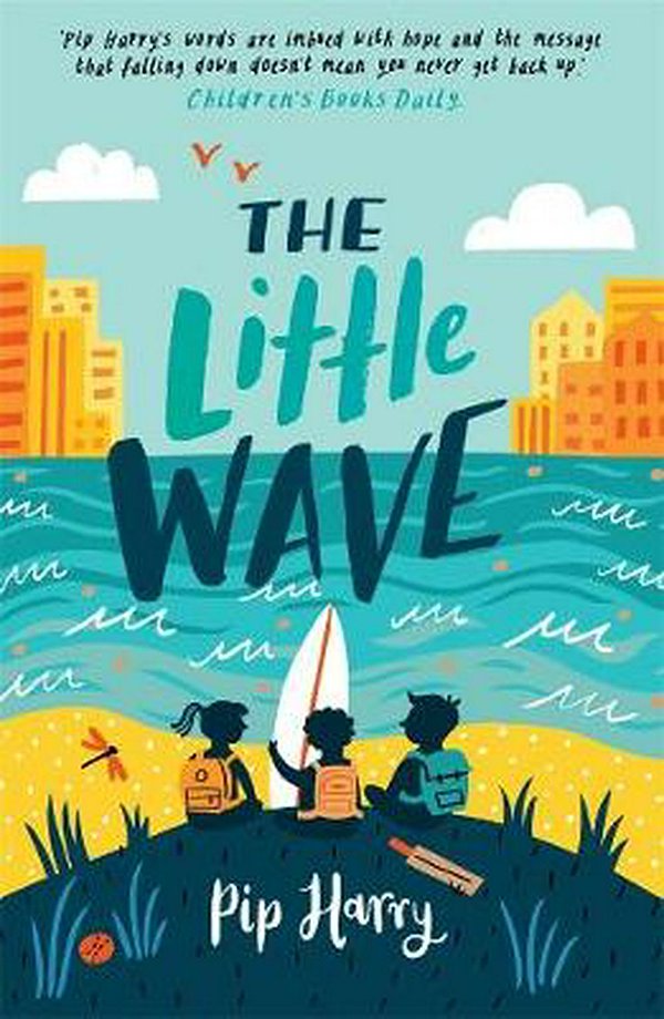 Cover Art for 9780702260476, Little Wave The by Pip Harry