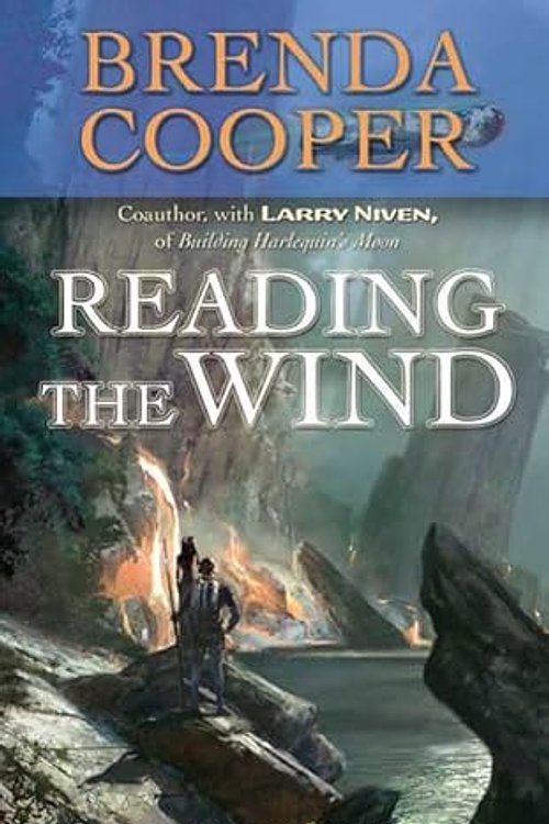 Cover Art for 9780765355102, Reading the Wind by Brenda Cooper