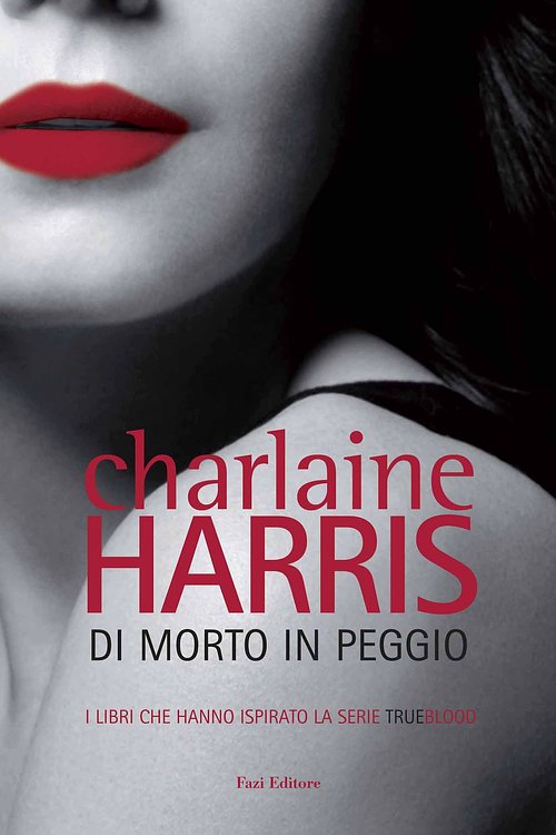 Cover Art for 9788876259319, Di morto in peggio by Charlaine Harris