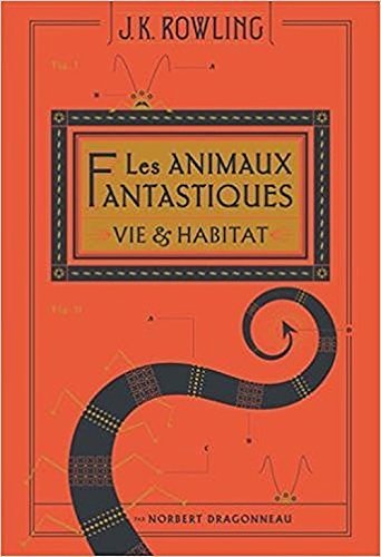 Cover Art for 9780685667118, Les Animaux Fantastiques by J. K. Rowling