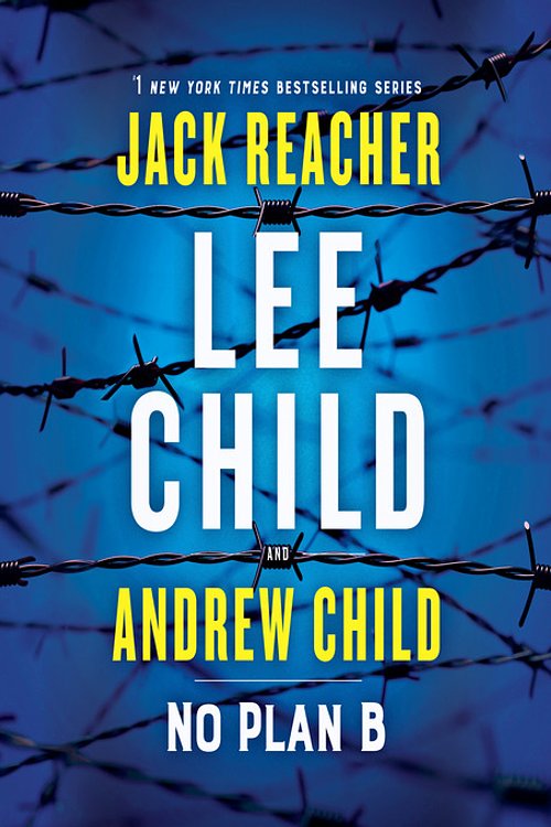 Cover Art for 9780593452783, No Plan B by Lee Child & Andrew Child
