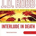 Cover Art for 9781423311744, Interlude in Death by J D Robb