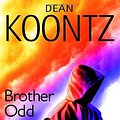 Cover Art for 9780007243518, Brother Odd by Dean Koontz