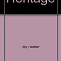 Cover Art for 9780425120149, Heritage by Heather Hay