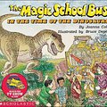 Cover Art for 9780785763246, The Magic School Bus in the Time of the Dinosaurs by Joanna Cole