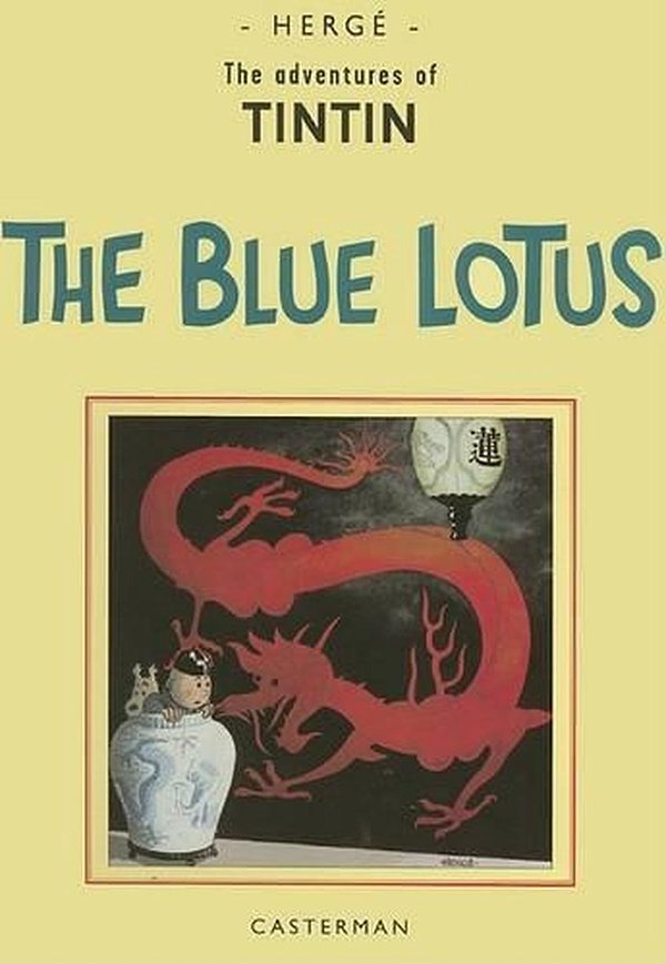 Cover Art for 9780867199062, The Blue Lotus by Herge