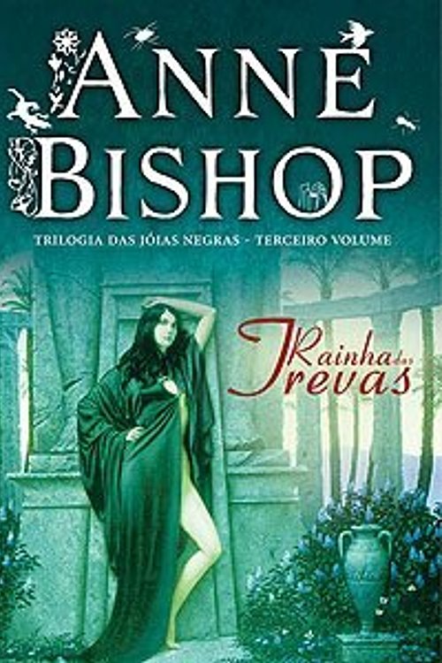 Cover Art for 9789896371722, Rainha da Trevas Trilogia das Jóias Negras - Volume III (Portuguese Edition) by Anne Bishop