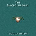 Cover Art for 9781169221574, The Magic Pudding by Norman Lindsay