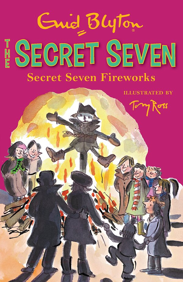 Cover Art for 9781844569458, Secret Seven: Secret Seven Fireworks: Book 11 by Enid Blyton