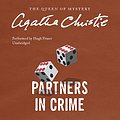 Cover Art for 9781504764445, Partners in Crime: A Tommy and Tuppence Mystery (Tommy and Tuppence Mysteries (Audio)) by Agatha Christie