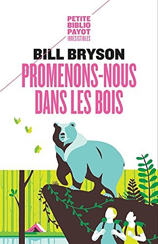 Cover Art for 9782228909167, Promenons-nous dans les bois by Bill Bryson