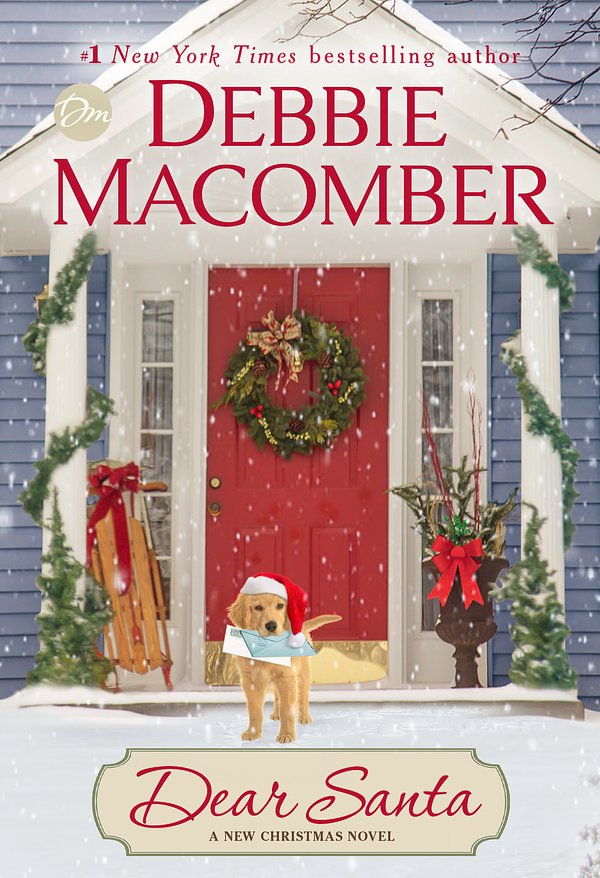 Cover Art for 9781984818812, Dear Santa by Debbie Macomber