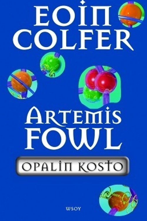 Cover Art for 9789510308486, Opalin kosto by Eoin Colfer