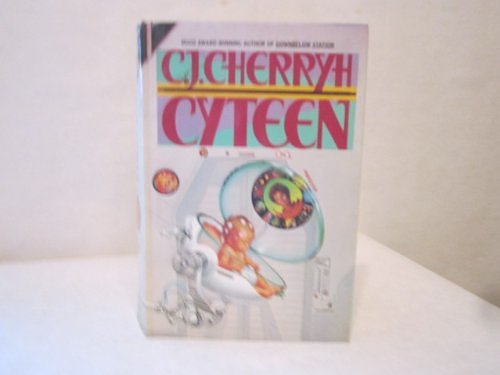 Cover Art for 9780613171595, Cyteen by C. J. Cherryh