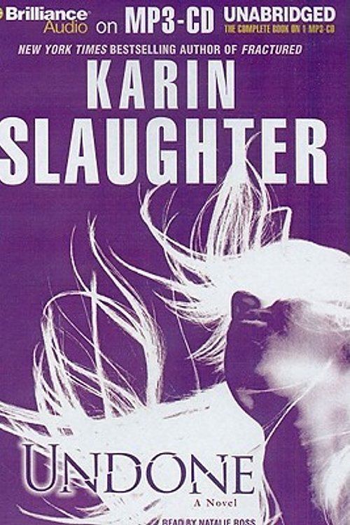 Cover Art for 9781423342328, Undone by Karin Slaughter