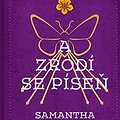 Cover Art for 9788075771773, A zrodí se píseň by Samantha Shannon