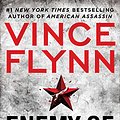 Cover Art for 9781501184192, Enemy of the State by Vince Flynn, Kyle Mills