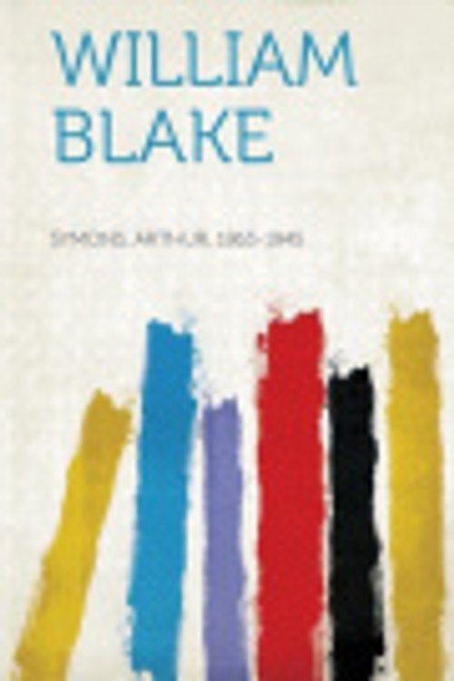 Cover Art for 9781313140355, William Blake by Arthur Symons