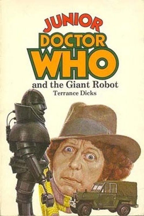 Cover Art for 9780426200642, Doctor Who and the Giant Robot by Terrance Dicks