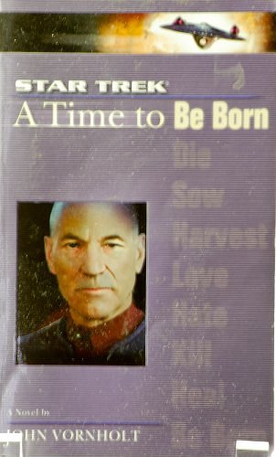 Cover Art for 9780743467650, A Time to be Born by John Vornholt