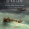 Cover Art for B00IEHMWDO, L'isola della Desolazione: Un'avventura di Jack Aubrey e Stephen Maturin - Master & Commander (Le avventure di Aubrey e Maturin Vol. 5) (Italian Edition) by Patrick O'Brian