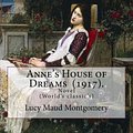 Cover Art for 9781975853860, Anne's House of Dreams by Lucy Maud Montgomery