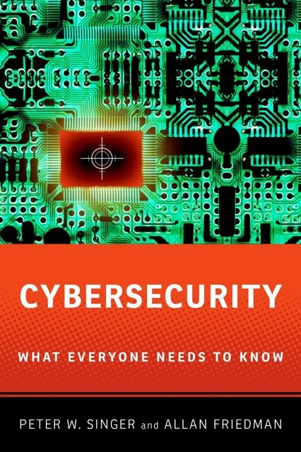 Cover Art for 9780199918119, Cybersecurity and Cyberwar by P.W. Singer