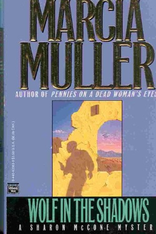 Cover Art for 9780446403832, Wolf in the Shadows by Marcia Muller