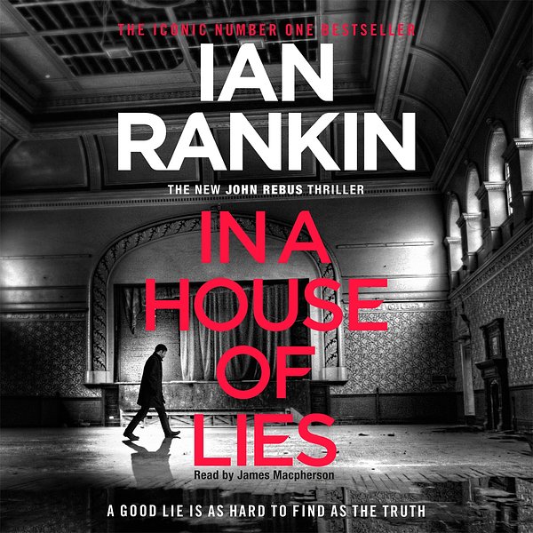 Cover Art for 9781409178002, In a House of Lies by Ian Rankin