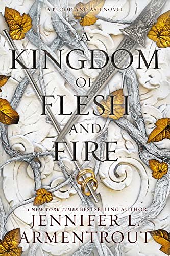 Cover Art for B08BZ61HDF, A Kingdom of Flesh and Fire by Jennifer L. Armentrout