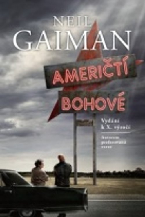 Cover Art for 9788073324148, Američtí bohové by Neil Gaiman