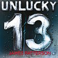 Cover Art for B01N2GDAJU, Unlucky 13: (Women's Murder Club 13) by James Patterson (2014-03-13) by James Patterson