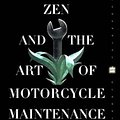 Cover Art for 9780060958329, Zen and the Art of Motorcycle Maintenance by Robert M. Pirsig