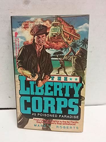 Cover Art for 9780445207257, The Liberty Corps by Mark Roberts