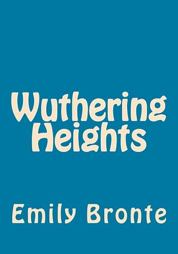 Cover Art for 9781492245773, Wuthering Heights by Emily Bronte