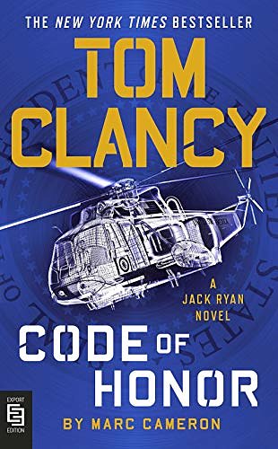 Cover Art for 9780593199626, Tom Clancy Code of Honor by Marc Cameron