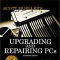 Cover Art for 9780789719034, Upgrading and Repairing PCs by Scott Mueller