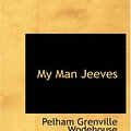 Cover Art for 9781426431098, My Man Jeeves by Pelham Grenville Wodehouse