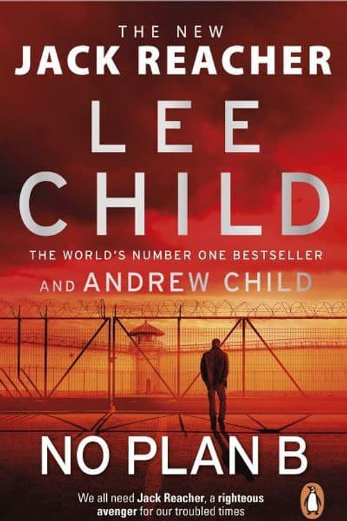 Cover Art for 9780552177559, No Plan B by Lee Child & Andrew Child