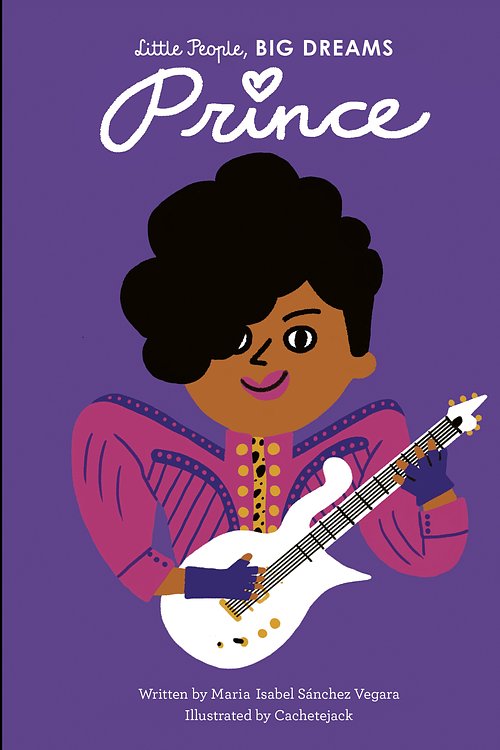 Cover Art for 9780711254374, Prince (Little People, BIG DREAMS) by Sanchez Vegara, Maria Isabel