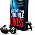 Cover Art for 9781602523159, Double Cross (Playaway Ready-To-Go Digital MP3 Audio w/ Headphones) by James Patterson