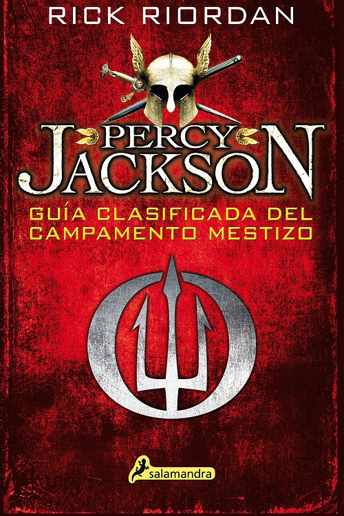 Cover Art for 9788498389012, Guía clasificada del campamento mestizo / Camp Half-Blood Confidential by Rick Riordan