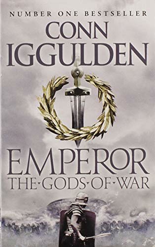 Cover Art for 9780007946662, Encore Emperor Series (4) The Gods of WarEmperor Series by Conn Iggulden