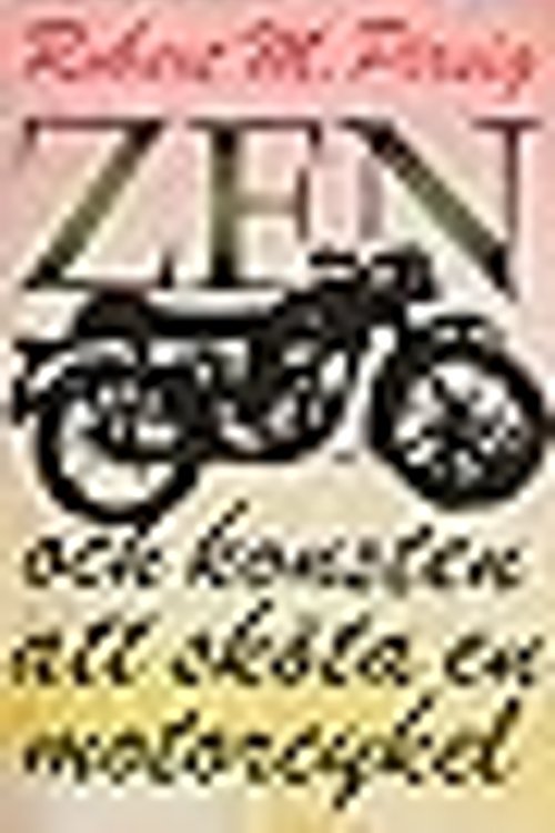 Cover Art for 9789176423530, Zen och konsten att sköta en Motorcykel by Robert M. Pirsig